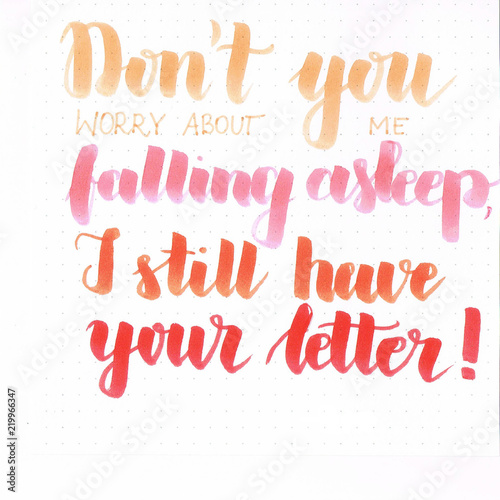 quot-nie-martw-sie-ze-zasne-wciaz-mam-twoj-list-quot-recznie-napis-napis