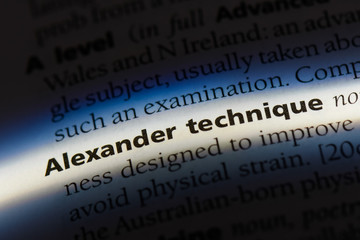 Poster - Alexander technique word in a dictionary. Alexander technique concept.