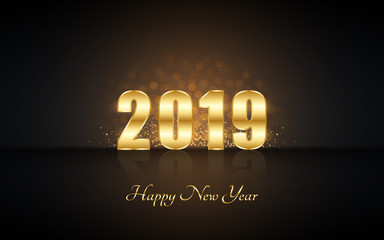 Wall Mural - happy new year 2019 in golden label with burst glitter and reflection on black color background