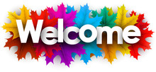 Autumn Welcome Sign With Colorful Maple Leaves.