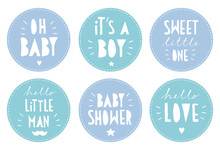 Sweet Baby Shower Vector Sticker Set. Round Blue Tags. It's A Boy. Oh Baby. Little Man. Hello Love. White Hand Written Letters In A Circle With Seam Outline. Cute Cake Toppers.
