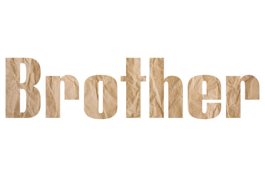 Brother word with wrinkled paper texture