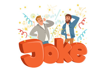 Wall Mural - Two adult men loudly laughing after hearing funny joke. Colorful confetti flying in the air. Hahaha text. Cartoon people characters in casual clothes. Flat vector design