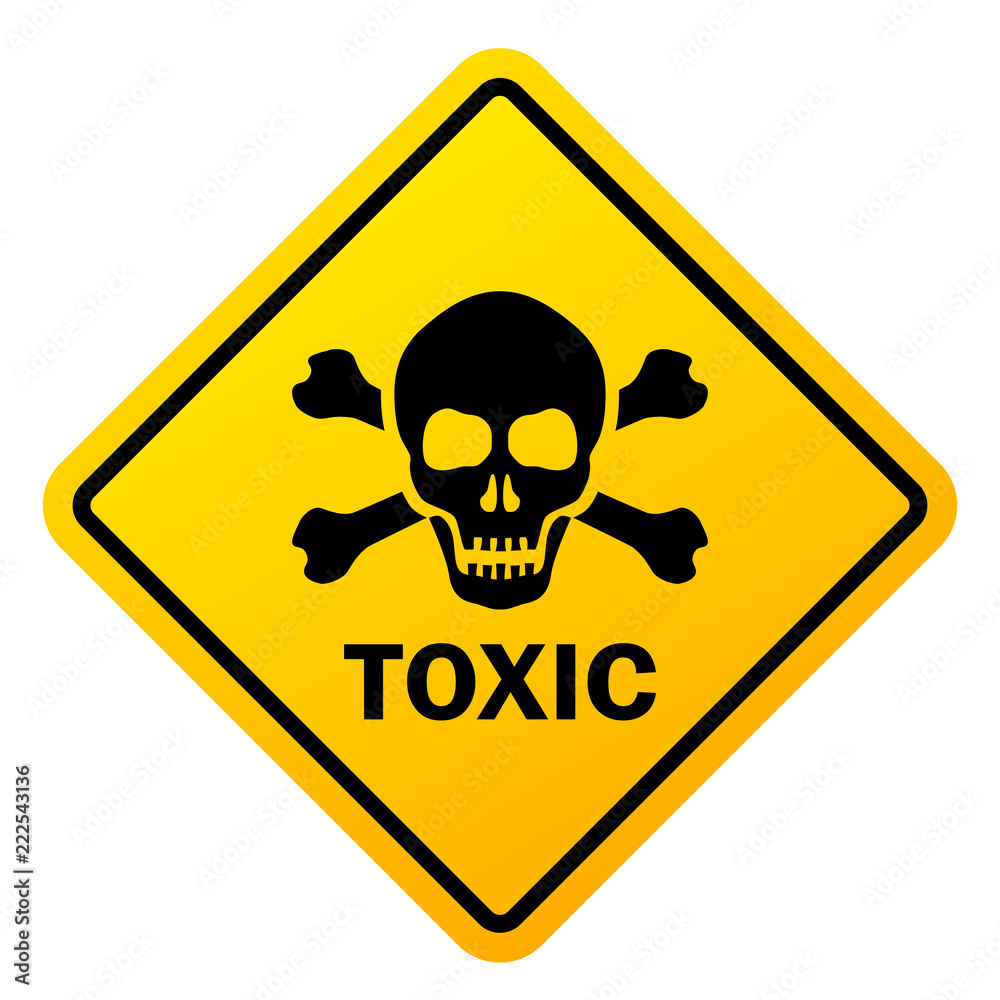 Toxic safety sign - obrazy, fototapety, plakaty 