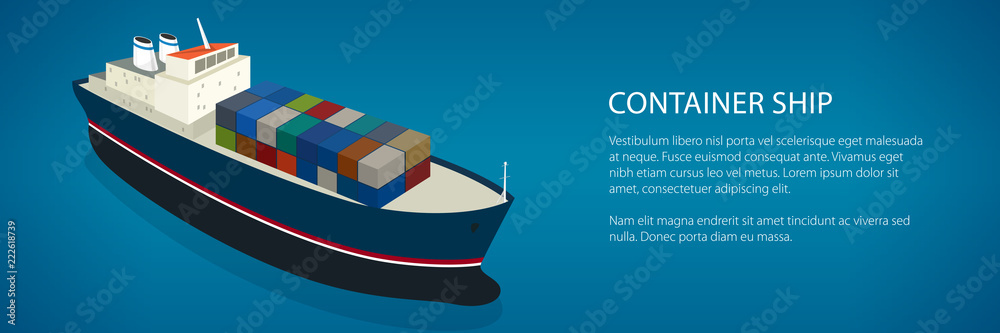 Banner Cargo Vessel, Isometric Container Ship on the Water and Text ...