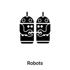 Poster - Robots icon vector isolated on white background, logo concept of Robots sign on transparent background, black filled symbol