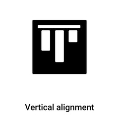 Poster - Vertical alignment icon vector isolated on white background, logo concept of Vertical alignment sign on transparent background, black filled symbol