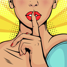 Top Secret Silence Girl. Beautiful Woman Put Her Finger To Her Lips, Calling For Silence. Colorful Vector Background In Pop Art Retro Comic Style.