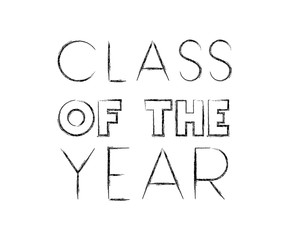 Wall Mural - class of the year hand made font