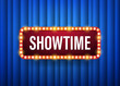 Showtime. text with electric bulbs frame on blue background. Vector illustration