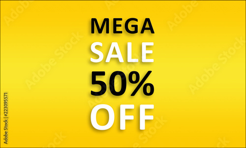Mega Sale 50 Off Golden Business Poster Clean Text On Yellow