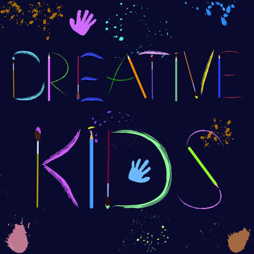 hand written lettering with text Creative Kids. Imitation of brush painting and pencil lines. Vector. For web, print, advertising of art studios, children's party