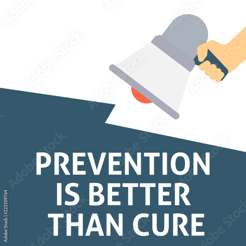 Fotografie, Obraz PREVENTION IS BETTER THAN CURE Announcement