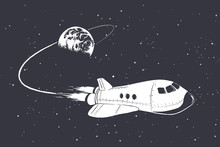 Spaceship Flying From Earth Orbit To Outer Space .Vector Illustration