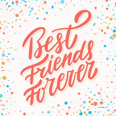 best friends forever. hand lettering.
