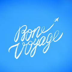 Sticker - Bon voyage. Vector lettering.