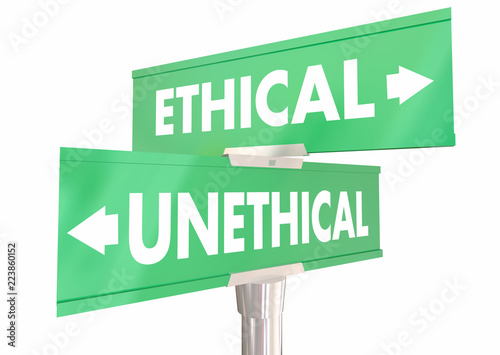 Fotografie, Obraz Ethical Vs Unethical Behavior Choices 2 Two Road Signs 3d Illustration