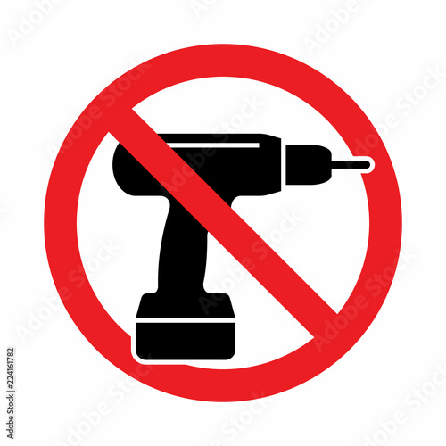 No drill needed, drill is prohibited sign Stock Vector Adobe Stock
