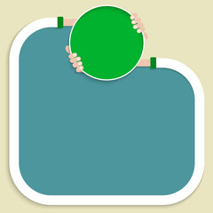 Poster - A text frame for your text and hands holding green circle for your mark.