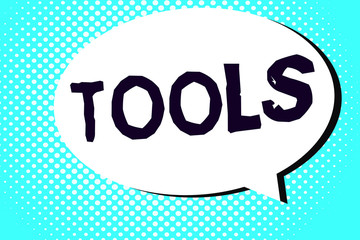 Poster - Word writing text Tools. Business concept for device implement like held and used carry out particular function.