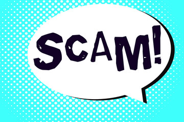 Poster - Word writing text Scam. Business concept for dishonest scheme Fraud Stealing someone money or Informations