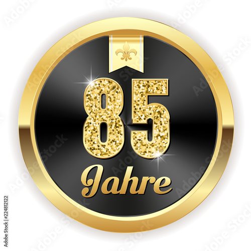 Fotografia 85 Jahre - Hochzeit, Gründung, Jubiläum Button in gold