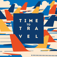 Wall Mural - Time to Travel and Airport vacation poster.