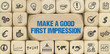 Make a good first Impression