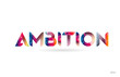 ambition colored rainbow word text suitable for logo design