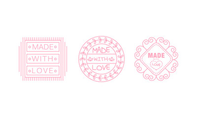 Wall Mural - Made with love logo set, pink badges, labels, tags for hand made products vector Illustration on a white background