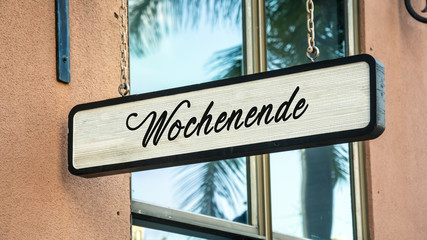 Wall Mural - Schild 341 - Wochenende