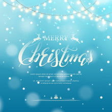 Vector Illustration With Border Of Realistic Light Garlands, Text “Merry Christmas” And Snowfall. Festive Blue Background With Shiny Glowing Bulbs, Lettering, Snow For Design Of Flyer And Banners.
