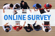 © airdone - Online Survey, Motivational Business Internet Marketing Words Quotes Concept. Composed image, one person recomposed as many