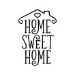 © chelovector - Home Sweet Home typography poster. Vector vintage illustration.