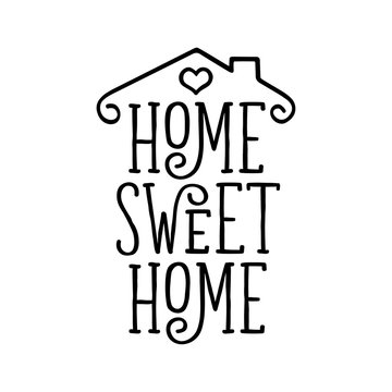Home Sweet Home typography poster. Vector vintage illustration.