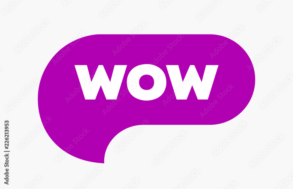 Wow Bubble, Word Cool or Wow Expression. Chat Message or Icon Simple Bubl. Vector EPS10. - obrazy, fototapety, plakaty 