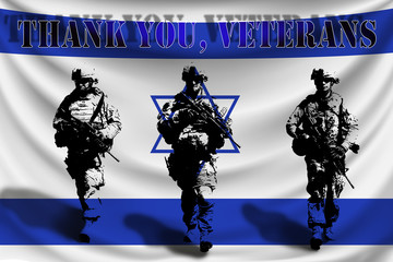 THANKS YOU VETERANS against the background of the Israel flag with soldiers