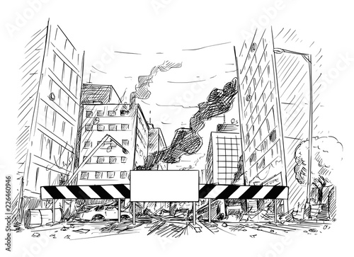 Pen And Ink Sketchy Hand Drawing Of Modern City Street Destroyed By War Riot Or Disaster Road Is Blocked By Roadblock With Empty Sign For Your Text Buy This Stock Vector