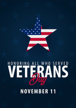 Veterans Day. Honoring All Who Served. November 11.