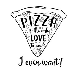 Wall Mural - Funny quote about love and pizza