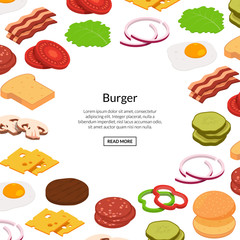 Sticker - Vector isometric burger ingredients background with place for text illustration. Banner and poster template