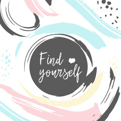 Poster with typography slogan Find yourself Vector lettering design. Scrapbooking or journaling card with motivation quote