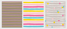 Set Of 3 Hand Drawn Irregular Striped Vector Patterns. Horizontal Colorful Stripes On A White And Brown Background. Abstract Infantile Style Design. White, Pink, Blue And Yellow Lines And Dots. 