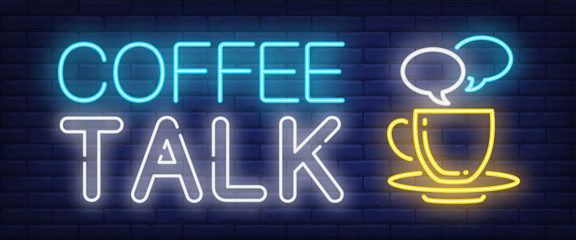 Aufkleber - Coffee talk neon sign. Speech bubbles above coffee cup on brick wall background. Vector illustration in neon style for coffee shops and cafes
