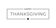 Thanksgiving happy border card on white background