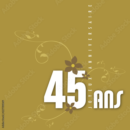 Joyeux Anniversaire 45 Ans Acheter Ce Vecteur Libre De Droit Et Decouvrir Des Vecteurs Similaires Sur Adobe Stock Adobe Stock Joyeux Anniversaire 45 Ans Acheter Ce Vecteur Libre De Droit Et Decouvrir Des Vecteurs Similaires Sur Adobe Stock Adobe Stock