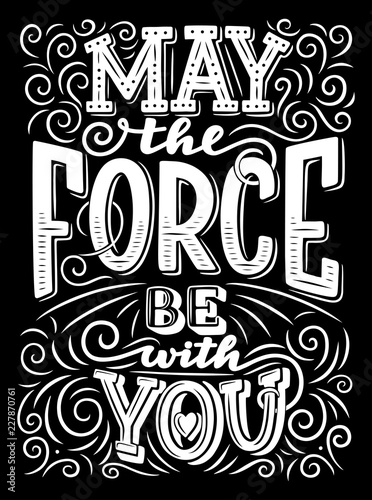 May The Force Be With You Posters Wall Art Prints Buy