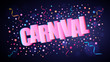 © Lawkeeper - Carnival overlapping festive lettering with colorful round confetti