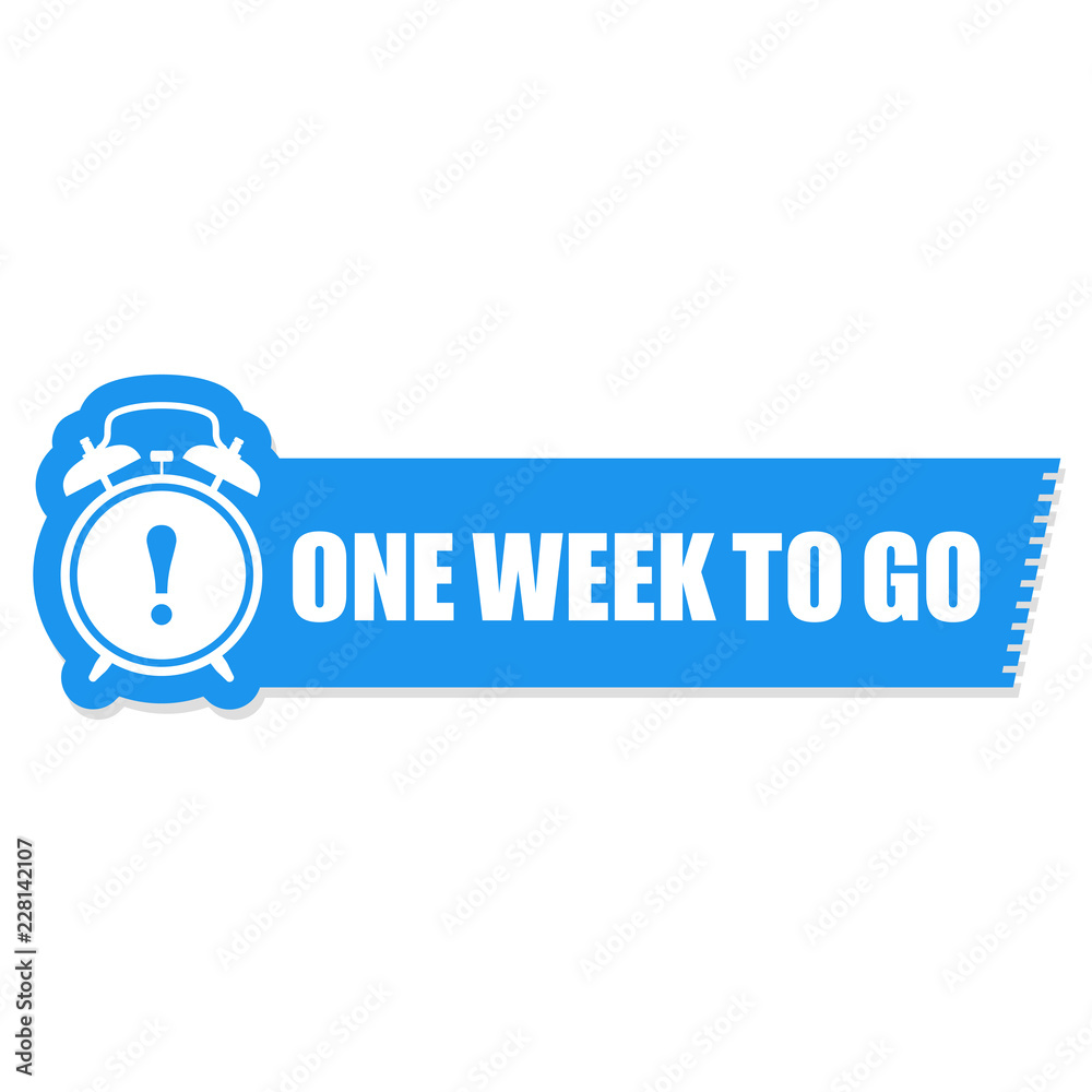 One week to go label -  sticker with ringing alarm clock, sale - obrazy, fototapety, plakaty 