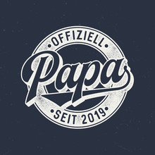 Offiziell Papa Seit 2019 - Used Look T-Shirt Design 